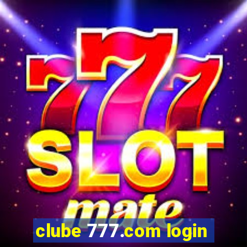 clube 777.com login